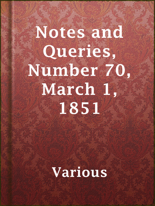 Cover image for Notes and Queries, Number 70, March 1, 1851